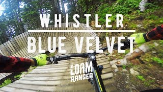 Blue Velvet  Whistler Mountain Bike Park [upl. by Rehpotsirk]