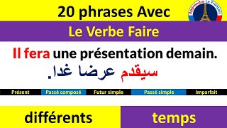 20 phrases avec le verbe Faire dans différents temps  apprendrelefrancais889 [upl. by Tenahs971]