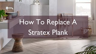 How to Replace a Stratex Plank  Woodpecker Flooring [upl. by Fleda]