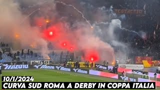 CURVA SUD ROMA A DERBY IN COPPA ITALIA  SS Lazio vs AS Roma 1012024 [upl. by Bonne]