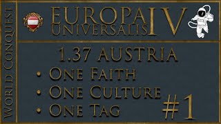 EU4 Austria  World Conquest  P1 3 Personal Unions [upl. by Eartha68]