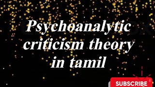 Psychoanalytic criticism theory in tamil [upl. by Siekram]