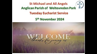 Tuesday Eucharist Service  05th November 2024 [upl. by Issej]