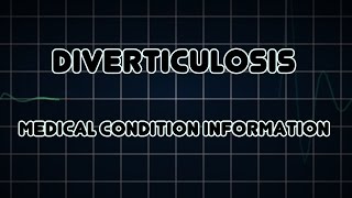 Diverticulosis Medical Condition [upl. by Ecienaj]