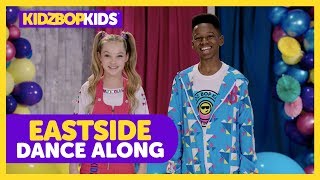 KIDZ BOP Kids  Eastside Dance Along KIDZ BOP Fridays [upl. by Jorrie]