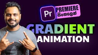 How to Create Gradient Animation In Premiere Pro [upl. by Anirbas]