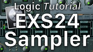 EXS24 Sampler Logic Pro X  Create your own custom sampler instruments [upl. by Giulio651]