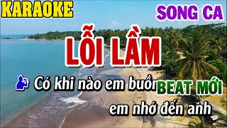 Karaoke Lỗi Lầm Song Ca  Karaoke Beat  84 [upl. by Genie368]