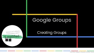 Google Groups  Creating and Adding Members [upl. by Ulrikaumeko]