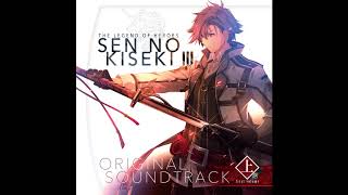 Sen no Kiseki III OST First Volume  Step Ahead [upl. by Robyn]