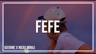 6ix9ine amp Nicki Minaj  Fefe Clean Lyrics [upl. by Negaet]