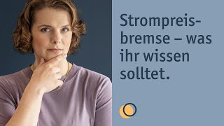 Strompreisbremse 2023 erklärt [upl. by Lionello]