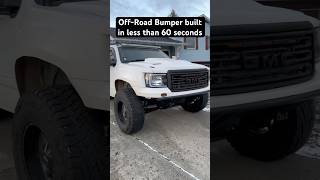 OffRoad Bumper built in less than 60 Seconds [upl. by Nerha616]