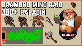 Oramond Minotaur Raid  300 Paladin  Tibia [upl. by Valina]