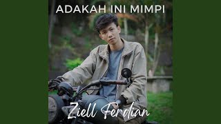 Adakah Ini Mimpi [upl. by Trilley]