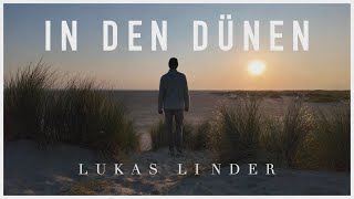 In den Dünen  Lukas Linder Original Song [upl. by Pellet746]