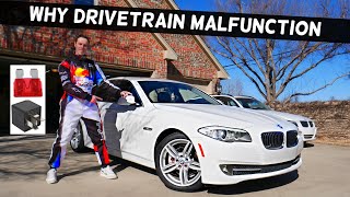 WHY DRIVETRAIN MALFUNCTION BMW F10 F11 528i 535i 520i 530i 550i 518d 520d 525d 530d 535d [upl. by Yanal]