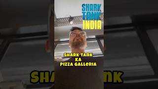 Pizza Galleria of Shark tank India 🍕 [upl. by Iadam]