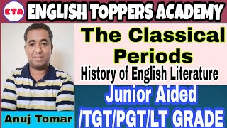 The Classical Period Before History of English Literature by Anuj Tomar English Toppers Academy [upl. by Fayth]