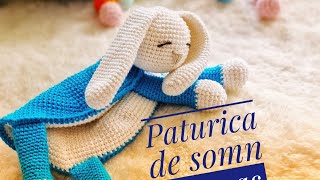 🐰Paturica de somn Iepuras tutorial începători crochet amigurumi 💕snuggle toy [upl. by Oster]