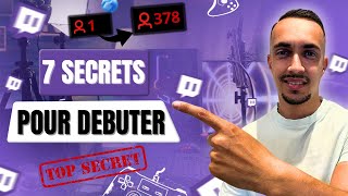 🔥Les 7 Secrets à Connaître pour un Début Explosif sur Twitch 🔥astucestwitch reussirsurtwitch [upl. by Sybil768]