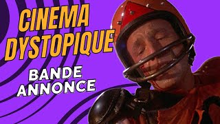 Cinéma Dystopique  Bande Annonce [upl. by Kort]