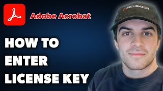 How to Enter Adobe Acrobat License Key Full 2024 Guide [upl. by Alicec978]