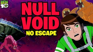 What is Null void  Ben 10  In Hindi [upl. by Nosyla]