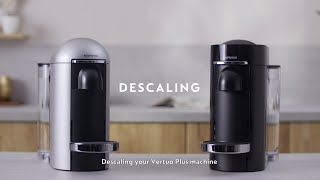 Nespresso  Vertuo Plus Descaling and Rinsing [upl. by Jeggar]