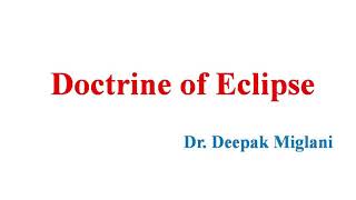 Doctrine of Eclipse [upl. by Targett]