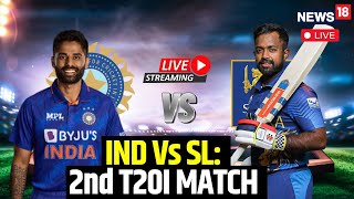 India Vs Sri Lanka 2nd T20i Live Match Scoreboard  India Vs Sri Lanka Match Live Commentary  N18G [upl. by Hallvard323]