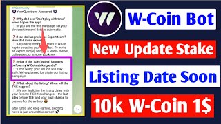 WCoin Airdrop Listing Date  W Coin withdraw Soon  New Mining Bot Telegram  WCoin Wallet Connect [upl. by Harper]