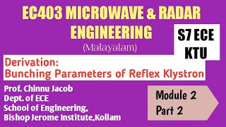 MODULE 2PART 2EC403 Bunching Parameters of Reflex Klystron MICROWAVE amp RADAR ENGINEERING KTU [upl. by Aerdnek]