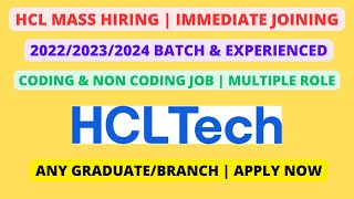 HCL Off Campus  Any Graduate  202220232024 batch amp Experience  Multiple role [upl. by Berte]