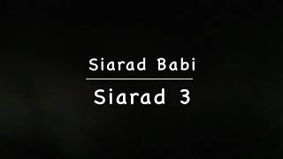 Siarad Babi  Siarad 3 [upl. by Lila]