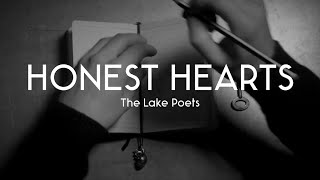 The Lake Poets  HONEST HEARTS  Official Video [upl. by Enwahs]