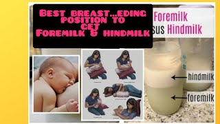 EFFECTIVE BREASTFEEDING POSITIONS TO PREVENT CRACKED NIPPLES amp FEED BABY WITH FOREMILK AND HINDMILK [upl. by Artamas]