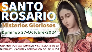 SANTO ROSARIO Domingo 27Octubre2024 MISTERIOS GLORIOSOS CORAZÓN MISIONERO un llamado a SERVIR [upl. by Genni]