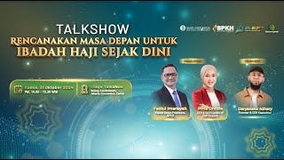 TALKSHOW ISEF 2024  RENCANAKAN MASA DEPAN UNTUK IBADAH HAJI SEJAK DINI [upl. by Alidus988]