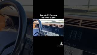 Renault 25 Baccara V6 Turbo 205ch renault25 205ch v6turbo v6turbobaccara oldschool youngtimers [upl. by Avrit]