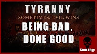 Tyranny  A Game For Awful People [upl. by Shell]