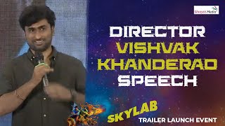 Director Vishvak Khanderao Speech  Skylab Trailer Launch Event  Shreyas Media [upl. by Norud]