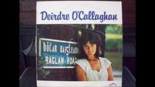 Raglan Road  Deirdre OCallaghan [upl. by Lurette]