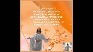 2 Tesalonicenses 214 amor de Dios feliz sabado [upl. by Sheelagh889]