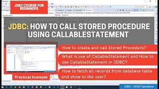 5  How to Call Stored Procedure With  Without Parameter using CallableStatement in JDBC [upl. by Garap]