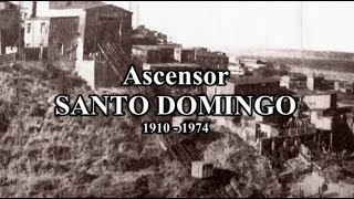 ASCENSORES DE VALPARAISO Ascensor Santo Domingo 1910  1974 [upl. by Hamfurd]