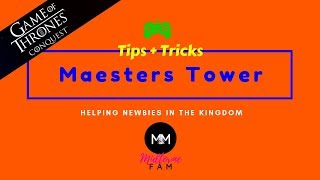 Game of Thrones Conquest  Tips  Tricks Maesters Tower [upl. by Nerot148]