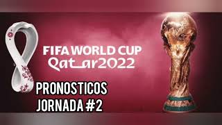 mundial de Qatar 2022 pronóstico JORNADA 2 [upl. by Martinez]