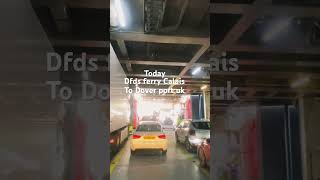 Calais to Dover ferries travel  dfds ferry trip  Dover port [upl. by Aleik]