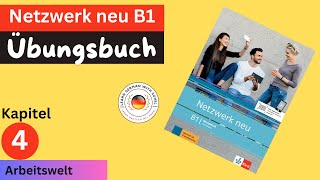 Netzwerk neu Übungsbuch  B1 Audio  KAPITEL – 4  Arbeitswelt [upl. by Placia]